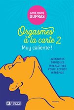 Télécharger le livre :  Orgasmes à la carte, tome 2