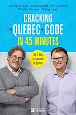 Télécharger le livre :  Cracking the Quebec Code in 45 minutes