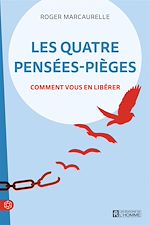 Télécharger le livre :  Les quatre pensées-pièges
