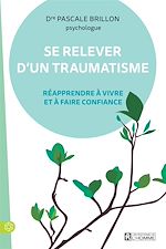 Télécharger le livre :  Se relever d'un traumatisme