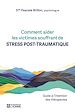 Télécharger le livre :  Comment aider les victimes souffrant de stress post-traumatique