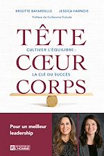 Télécharger le livre :  Tête coeur corps