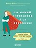 Télécharger le livre :  La Maman infirmière à la rescousse
