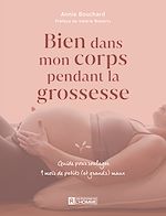 Télécharger le livre :  Bien dans mon corps pendant la grossesse