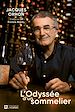 Télécharger le livre :  L'Odyssée d'un sommelier