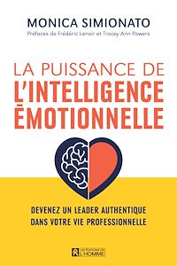 Téléchargez le livre :  La puissance de l'intelligence émotionnelle