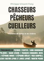 Télécharger le livre :  Chasseurs, pêcheurs, cueilleurs