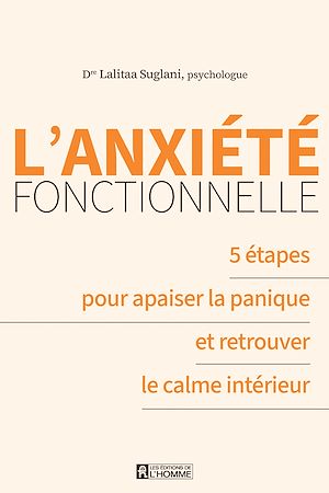 Téléchargez le livre :  L'anxiété fonctionnelle