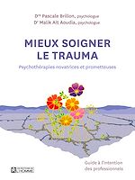 Télécharger le livre :  Mieux soigner le trauma