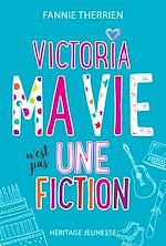 Télécharger le livre :  Ma vie n'est pas une fiction !