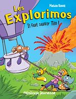 Télécharger le livre :  Il faut sauver Tilo!