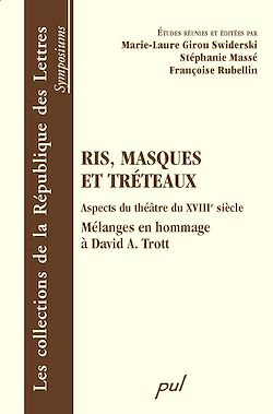 Télécharger le livre :  Ris, masques et tréteaux : Aspects du théâtre du XVIIIe...
