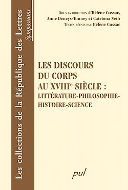 Télécharger le livre :  Les discours du corps au XVIIIe siècle : Littérature...