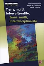 Download this eBook Trans, multi, interculturalité, trans, multi, interdiscipli.