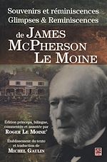 Télécharger le livre :  Souvenirs et réminiscences/Glimpses & Reminiscences