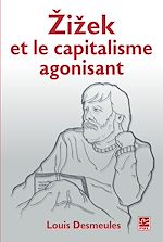 Télécharger le livre :  Zizek et le capitalisme agonisant