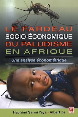 Télécharger le livre :  Le fardeau socio-économique du paludisme en Afrique