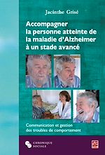 Télécharger le livre :  Accompagner la personne atteinte de la maladie d'Alzheimer..
