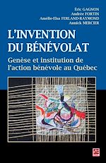 Télécharger le livre :  Invention du bénévolat L'