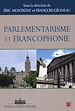 Télécharger le livre :  Parlementarisme et Francophonie