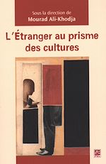Download this eBook L'étranger au prisme des cultures