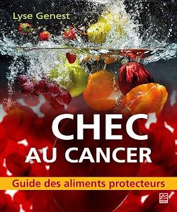 Télécharger le livre :  Échec au cancer