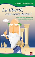 Télécharger le livre :  La liberté, c'est notre destin