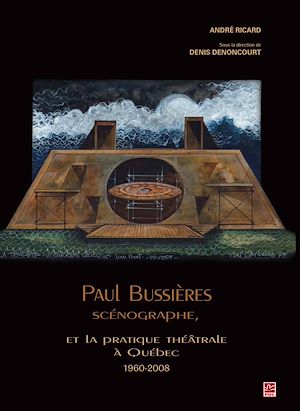 Download the eBook: Paul Bussières scénographe et la pratique théâtrale