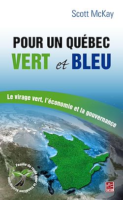 Télécharger le livre :  Pour un Québec vert et bleu