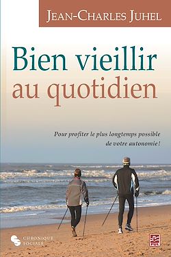 Télécharger le livre :  Bien vieillir au quotidien