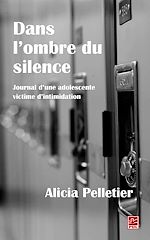 Télécharger le livre :  Dans l'ombre du silence