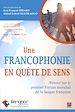 Télécharger le livre :  Une francophonie en quête de sens