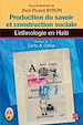 Télécharger le livre :  Production du savoir et construction sociale