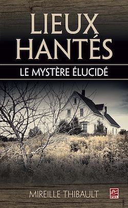 Télécharger le livre :  Lieux hantés