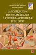 Télécharger le livre :  Contribution des savoirs locaux à l'éthique, au politique et au droit