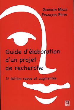 Télécharger le livre :  Guide d'élaboration d'un projet de recherche 3e édition
