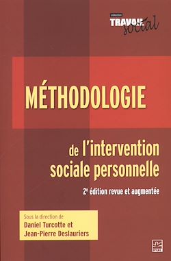 Télécharger le livre :  Méthodologie de l'intervention sociale personnelle - 2e édition revue et augmentée
