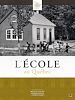 Télécharger le livre :  L'école au Québec