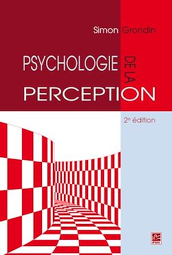 Télécharger le livre :  Psychologie de la perception 2e édition