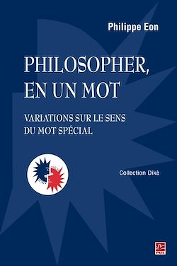 Télécharger le livre :  Philosopher, en un mot.