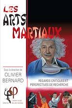 Download this eBook Les arts martiaux. Regards critiques et perspectives de recherche