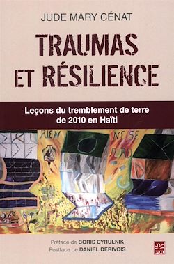 Télécharger le livre :  Traumas et résilience : Leçons du tremblement de terre de 2010 en Haïti