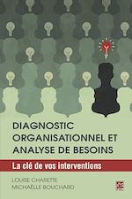 Télécharger le livre :  Diagnostic organisationnel et analyse de besoins