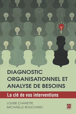 Téléchargez le livre :  Diagnostic organisationnel et analyse de besoins