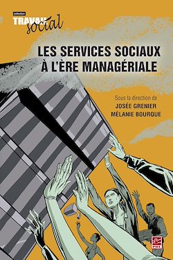 Télécharger le livre :  Les services sociaux à l'ère managériale