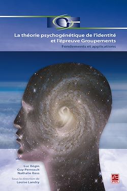 Télécharger le livre :  La théorie psychogénétique de l'identité et l'épreuve Groupements. Fondements et applications