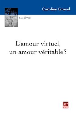 Télécharger le livre :  L'amour virtuel, un amour véritable ?