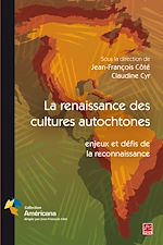 Télécharger le livre :  La renaissance des cultures autochtones