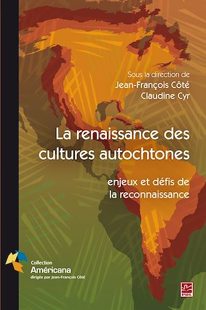 Téléchargez le livre :  La renaissance des cultures autochtones