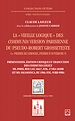 Télécharger le livre :  La "Vieille logique" des Communia version parisienne du pseudo-Robert Grosseteste